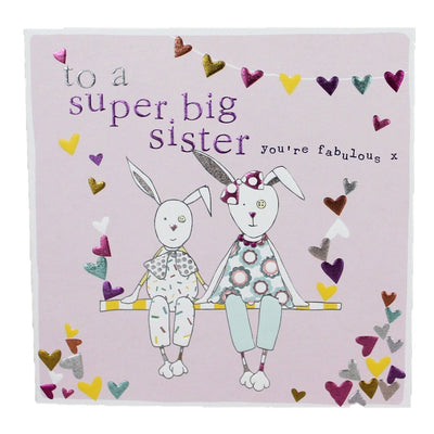 To a Super Big Sister Card - Chic Petit